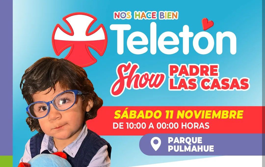 Conoce la programación del Teletón de Padre Las Casas - Prensa Ciudadana