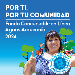 Fondos Concursables Aguas Araucania 2024